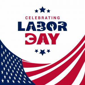 Labor Day graphic with stars, stripes, and tools forming the letters in LABOR DAY. Patriotic red, white, and blue colors, with a stylized American flag at the bottom left.